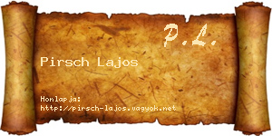 Pirsch Lajos névjegykártya